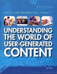 Understanding the World of User-Generated Content