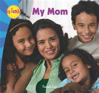 My Mom