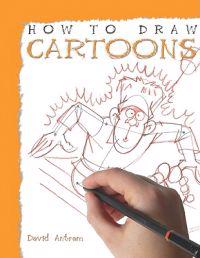 How to Draw Cartoons