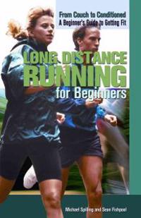 Long Distance Running for Beginners