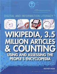 Wikipedia, 3.5 Million Articles & Counting