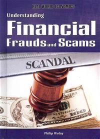 Understanding Financial Frauds and Scams
