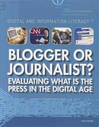 Blogger or Journalist?