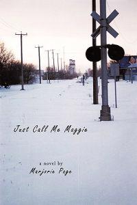Just Call Me Maggie