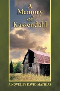 Bokomslag för "A Memory of Kassendahl"