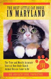The Best Little Cat House In Maryland