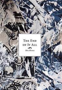 The End of it All