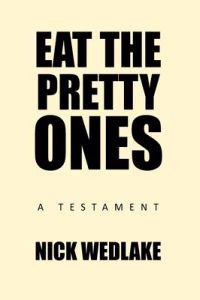 Bokomslag för "Eat the Pretty Ones"