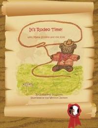 It's Rodeo Time!