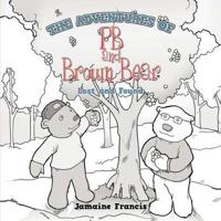 The Adventures of PB and Brown Bear
