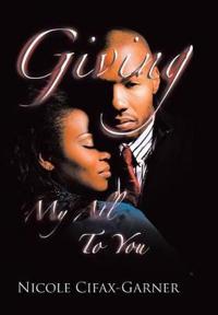 Bokomslag för "Giving My All To You"