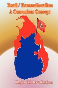 Tamil/Transnationalism a Convenient Concept