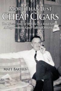 Bokomslag för "More Than Just Cheap Cigars"