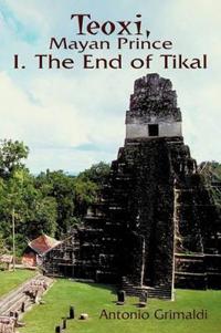 Bokomslag för "Teoxi, Mayan Prince"