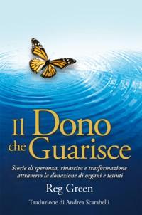 Il Dono Che Guarisce