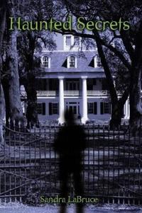 Haunted Secrets