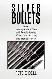 Kirjan kansi "Silver Bullets"