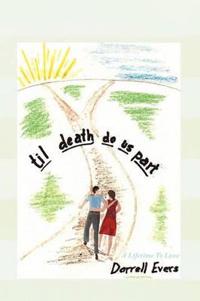 Til Death Do Us Part