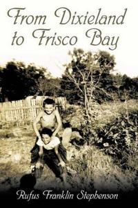Bokomslag för "From Dixieland to Frisco Bay"