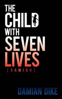 The Child With Seven Lives
