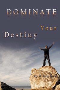 Bokomslag for "Dominate Your Destiny"
