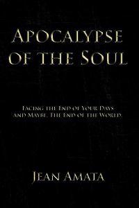 Apocalypse of the Soul