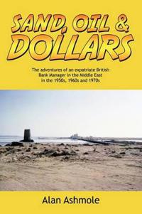 Bokomslag for "Sand, Oil & Dollars"