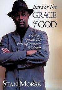 But For The Grace of God