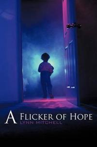 Bokomslag for "A Flicker of Hope"