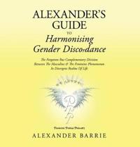 Alexander's Guide to Harmonising Gender Discordance