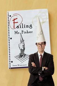 Failing Mr. Fisher