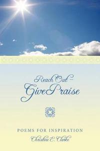 Bokomslag för "Reach Out - Give Praise"