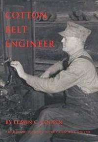 Bokomslag for "Cotton Belt Engineer"
