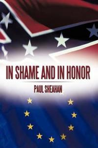 Bokomslag för "In Shame and In Honor"