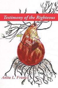 Testimony of the Righteous