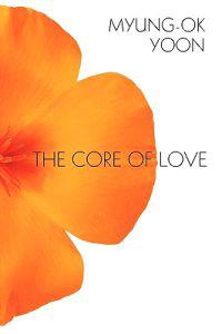 The Core of Love