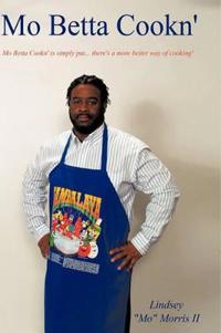 Bokomslag for "Mo Betta Cookn'"