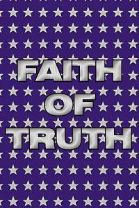 Faith of Truth