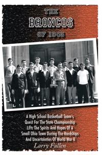 Broncos of 1945