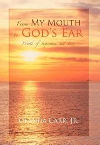 Bokomslag för "From My Mouth to God's Ear"