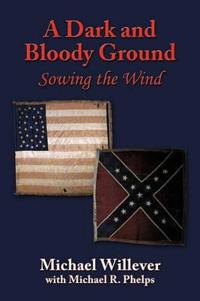 Bokomslag for "A Dark and Bloody Ground"