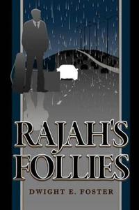 Rajah's Follies