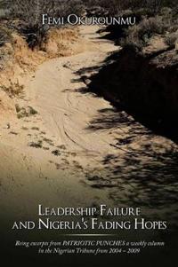 Leadership Failure and Nigeria's Fading Hopes