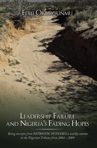 Leadership Failure and Nigeria's Fading Hopes