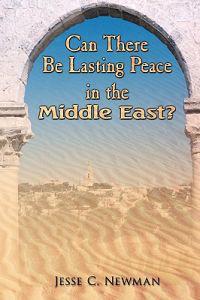 Can There Be Lasting Peace In the Middle East?