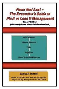 Bokomslag for "Fixes That Last - The Executive's Guide To Fix It Or Lose It Management"