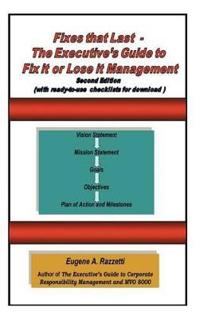 Bokomslag for "Fixes That Last - The Executive's Guide To Fix It Or Lose It Management"