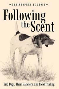 Bokomslag for "Following the Scent"