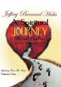 A Spiritual Journey Through Poetic Conversations