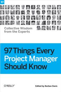 97 Things Every Project Manager Should Know